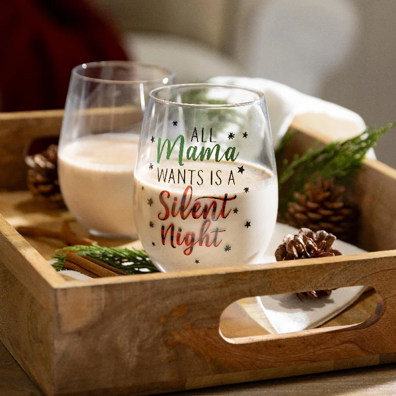 All Mama Wants Is A Silent Night 17oz Stemless Wine Glass w/ Box