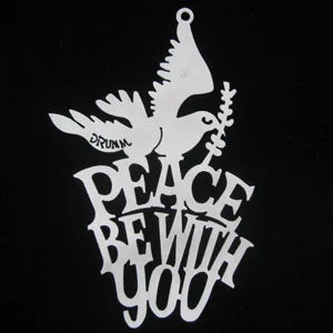 "Peace Be With You" Ornament