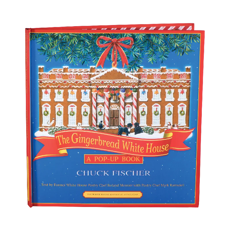 The Gingerbread White House: A Pop-Up Book